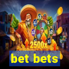 bet bets